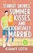 Starlit Shores, Summer Kisses, and Accidentally Married: An Accidental-Marriage Grumpy-Sunshine Small-Town Romantic Comedy (A Closed-Door Love Story) (Whisper Springs)