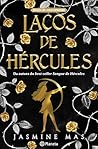 Laços de Hércules...