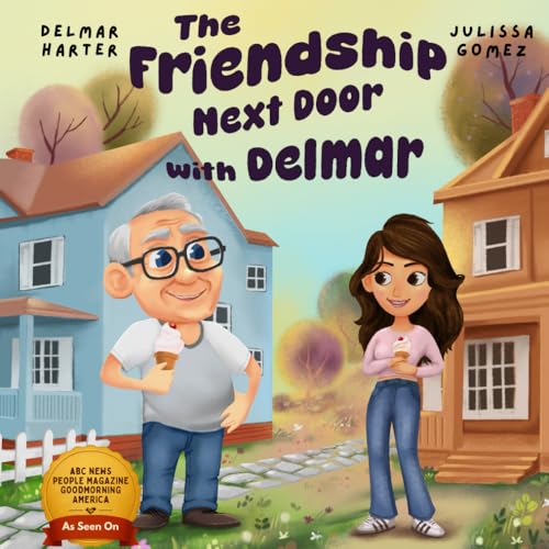 The Friendship Next Door with Delmar (Paperback)