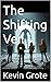 The Shifting Veil (The Oakh...
