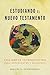 Estudiando el Nuevo Testamento: Una breve introducción para estudiantes y ministros (Spanish Edition)