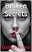 Broken Secrets