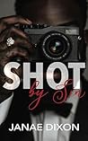 Shot By Sin: A Fo...