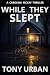 While They Slept (Carolina McKay Crime Thriller Book 9)