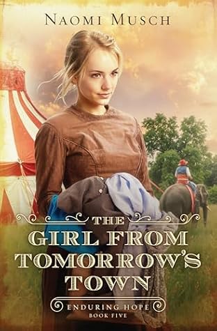 The Girl from Tomorrow's Town (Enduring Hope #5)