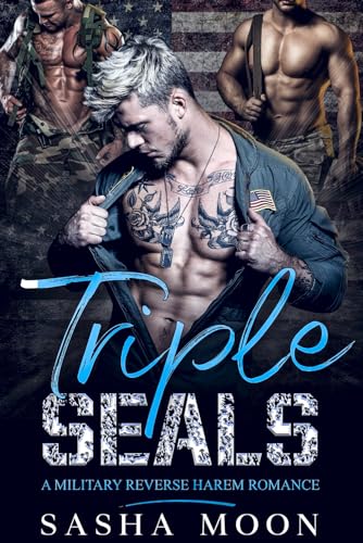 Triple SEALs: A Military Reverse Harem Romance (Paperback)