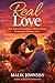 Real Love: The Art of Finding & Nurturing Enduring Connection