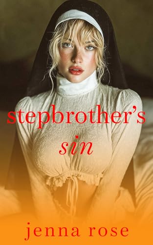 Stepbrother's Sin (In the Family Way Book 3)