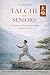 Tai Chi for Seniors by CAROLYNE LYNN Tai Chi for Seniors by CAROLYNE LYNN