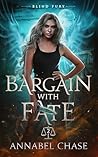 Bargain with Fate
