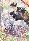Darling, Why Don't We Divorce? Volume 1 by Sohee Cha