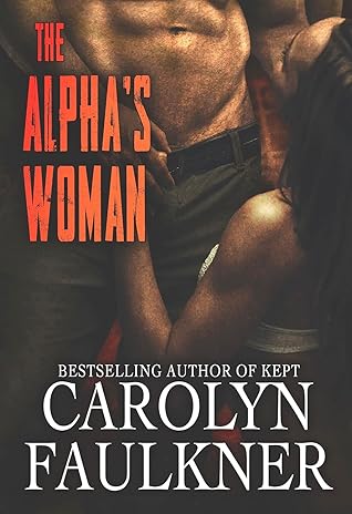 The Alpha's Woman (The Mate of the Omega, #1)
