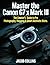Master the Canon G7X Mark I...