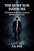 THE QUIET WAR INSIDE ME by A.L. Fox