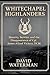 Whitechapel Highlanders: Id...