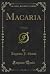 Macaria: A Novel
