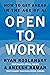 Open to Work: How to Get Ah...
