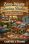 Zero-Waste Sewing...
