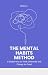 The Mental Habits Method by Tatá Lux