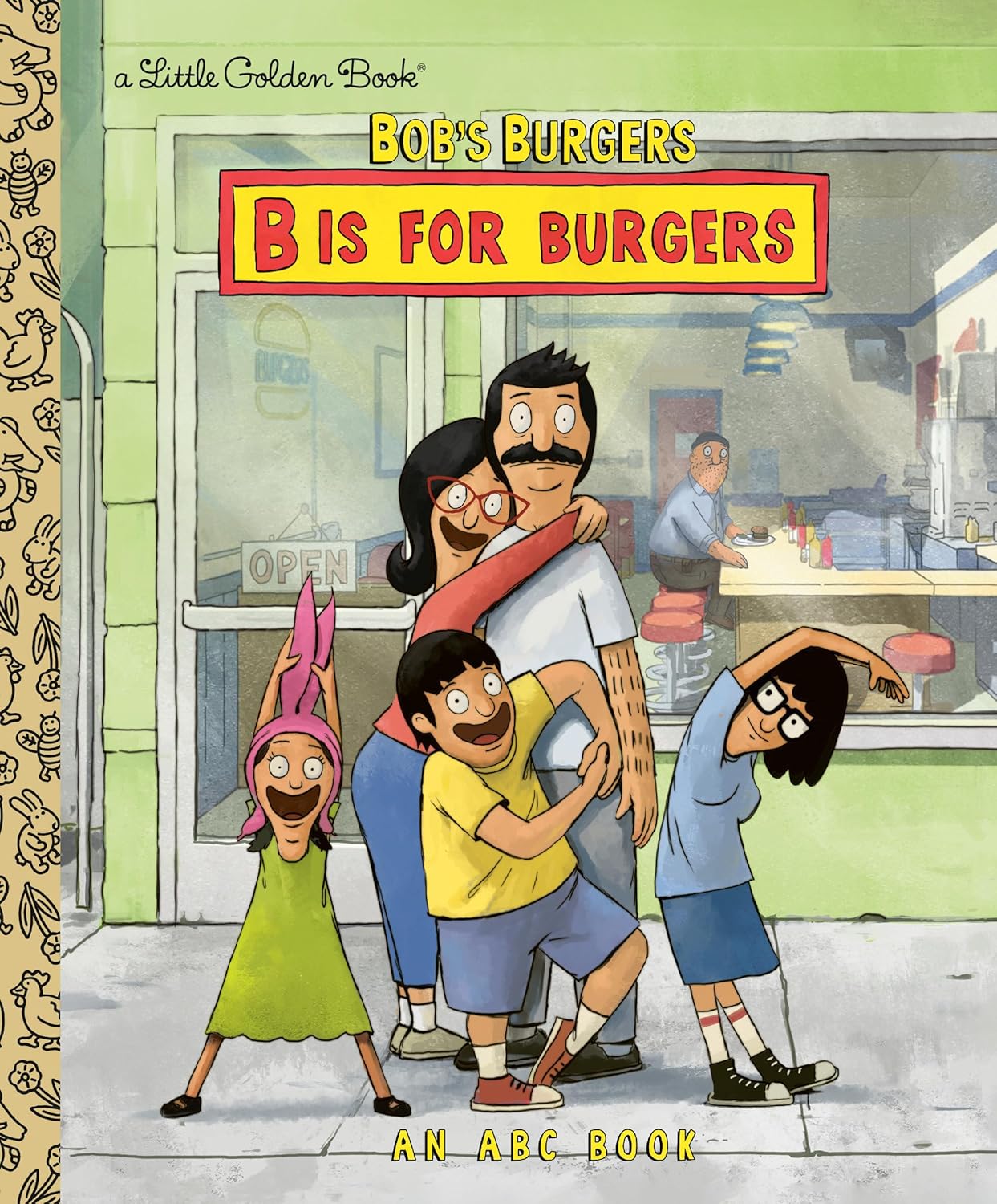 Bob's Burgers: B is for Burgers: An ABC Book (Hardcover)