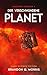 Der verschwundene Planet: Hard Science Fiction (Marchenko Logbücher 6) (German Edition)
