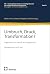 Umbruch, Druck, Transformat...