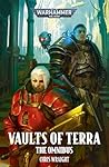 Vaults of Terra: ...