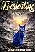 Everlasting: A Novel