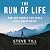 The Run of Life: How Any Ru...