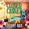 Closed Casket: A ...