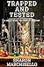 Trapped and Tested: A DeeLo...