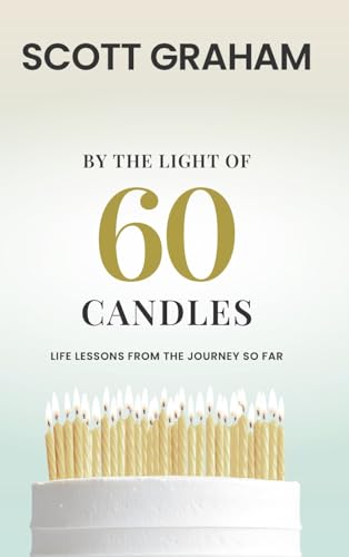 By the Light of 60 Candles (Kindle Edition)