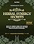 Herbal Synergy Secrets: How to Combine Herbs for Maximum Healing, Better Absorption, and Real Results Without Guesswork. A Practical Guide to Herbal Pairing (The Herbal Synergy Series Book 1)