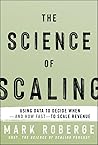 The Science of Scaling: Using Data to Decide When -- and How Fast -- to Scale Revenue