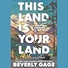 This Land is Your Land: A Road Trip Through U.S. History This Land is Your Land: A Road Trip Through U.S. History