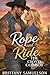 Rope and Ride by Brittany Samuelson