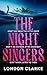 The Night Singers: Gothic H...