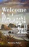 Welcome to Moningers Fall by Steven L. Parker