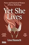 Yet She Lives: Fi...