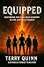 Equipped by Terry Quinn