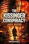 The Kissinger Conspiracy by Jack Myers