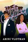 Pretty Complicate...