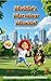 Mattie's Marvelous Mischief by Denise Barnes Thompson