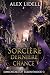 Sorcière Dernière Chance (Immortals of Talonswood #3)