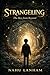 STRANGELING: The Boy from Beyond
