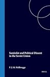 Samizdat and Political Dissent in the Soviet Union Samizdat and Political Dissent in the Soviet Union
