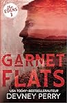 Garnet Flats (The...