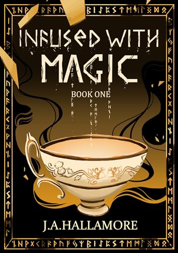 Infused with Magic (Kindle Edition)