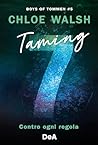 Taming 7: Contro ...