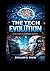 The Tech Evolution by Benjamin Shaw